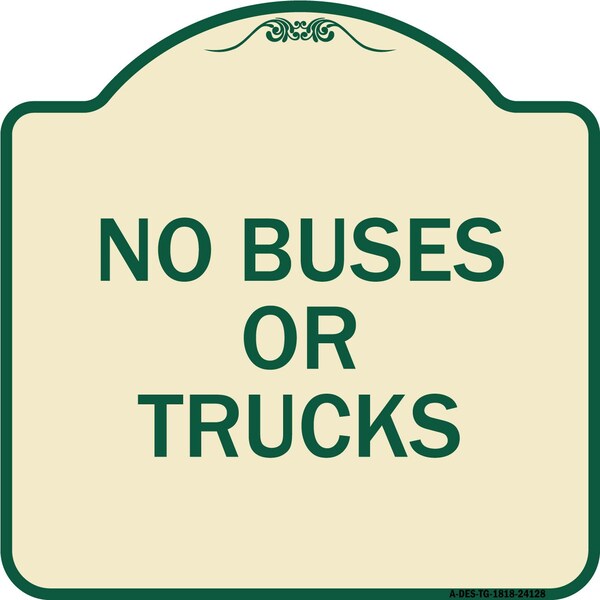 Driveway No Buses or Trucks Heavy-Gauge Aluminum Architectural Sign, 18" x 18", TG-1818-24128